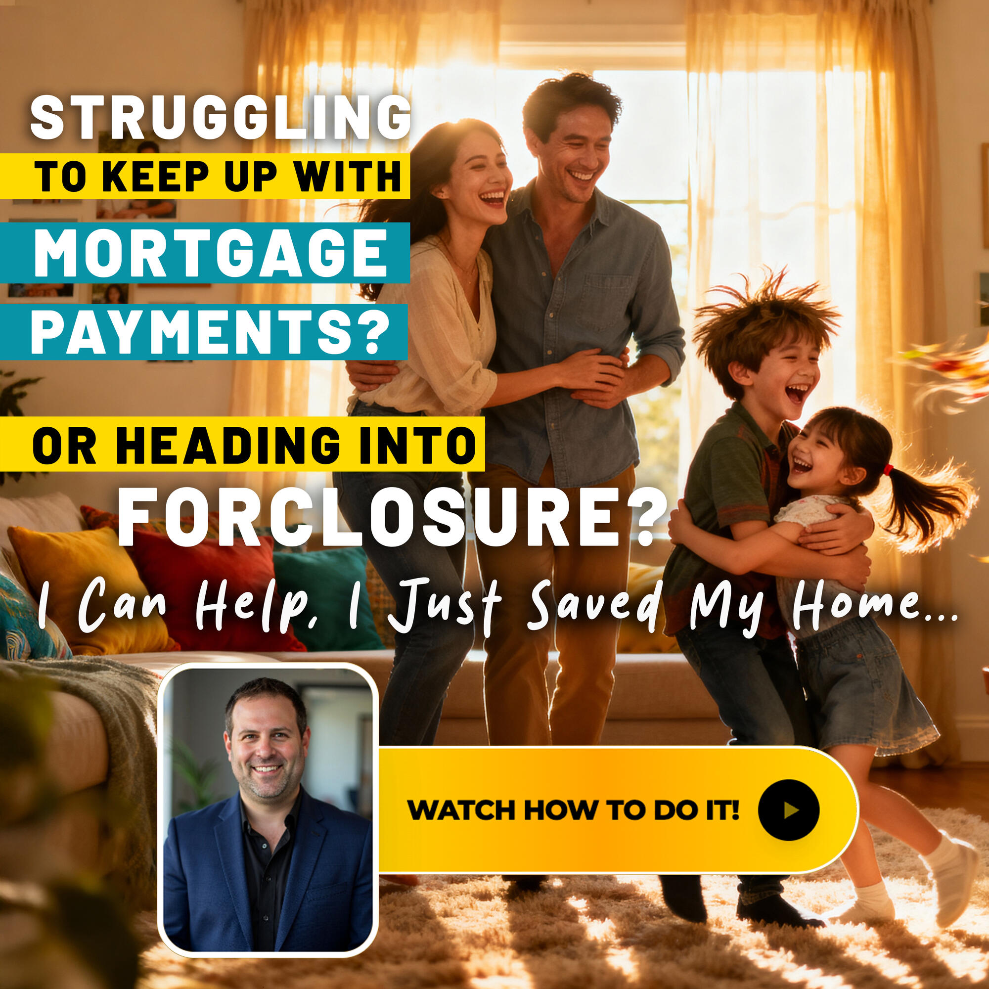 Struggling to Keep Up With Mortgage Payments? Or Heading Into Foreclosure? I Can Help, I Just Saved My Home...